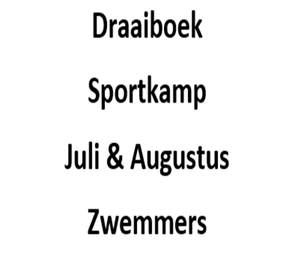 Draaiboek Sportkamp Jjuli En Augustus Zwemmers